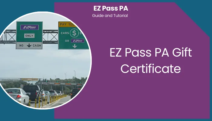 EZ Pass PA Gift Certificate